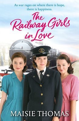 Railway Girls in Love (Thomas Maisie)(Paperback / softback)