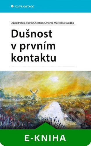 Dušnost v prvním kontaktu - David Peřan, Patrik Christian Cmorej, Marcel Nesvadba