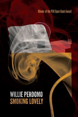 Smoking Lovely - The Remix (Perdomo Willie)(Paperback / softback)