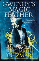 Gwendy's Magic Feather - (The Button Box Series) (Chizmar Richard)(Paperback / softback)