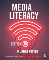 Media Literacy - International Student Edition (Potter W. James)(Paperback / softback)
