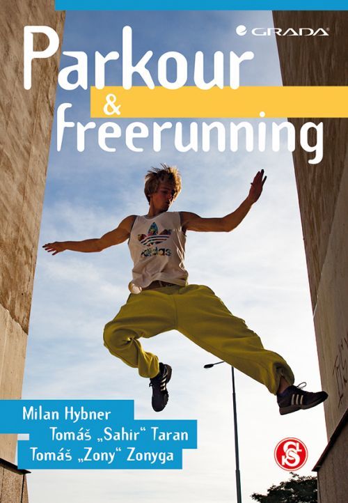 Kniha: Parkour a freerunning od Hybner Milan