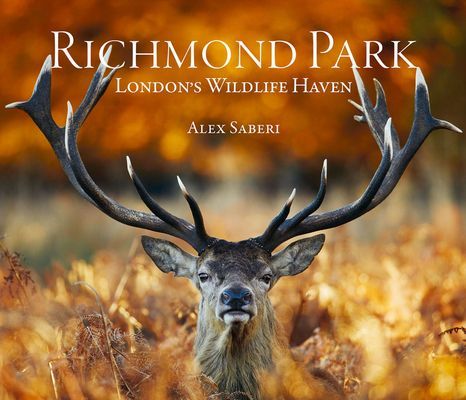 Richmond Park - London's Wildlife Haven(Pevná vazba)