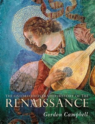 Oxford Illustrated History of the Renaissance(Paperback / softback)