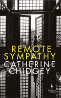 Remote Sympathy (Chidgey Catherine)(Pevná vazba)