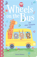 Wheels on the Bus & Other Favourite Songs(Board book)