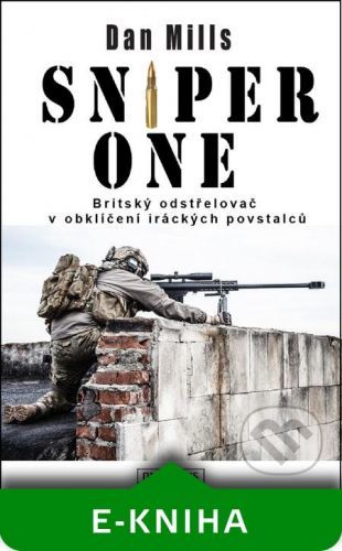 Sniper One - Dan Mills