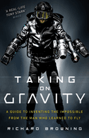 Taking on Gravity (Browning Richard)(Paperback)