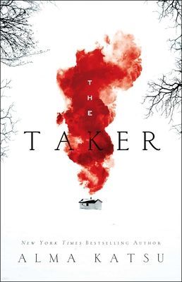 Taker - Book One of the Taker Trilogy (Katsu Alma)(Paperback)