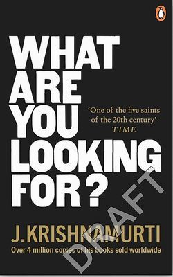 What Are You Looking For? (Krishnamurti J.)(Paperback / softback)