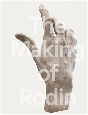 Making of Rodin(Pevná vazba)