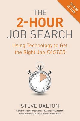 2-Hour Job Search - Using Technology to Get the Right Job Faster (Dalton Steve)(Paperback / softback)
