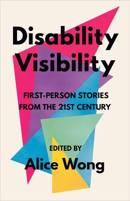Disability Visibility (Wong Alice)(Paperback / softback)