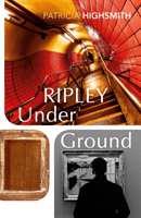 Ripley Under Ground (Highsmith Patricia)(Paperback / softback)