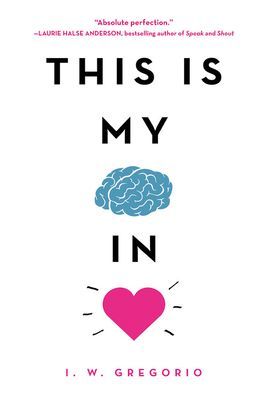 This Is My Brain in Love (Gregorio I. W.)(Paperback / softback)