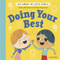 Big Words for Little People Doing Your Best (Mortimer Helen)(Pevná vazba)