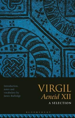 Virgil Aeneid XII: A Selection(Paperback / softback)
