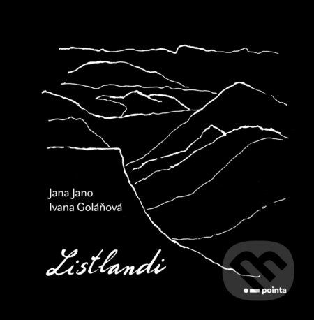 Listlandi - Jana Jano, Ivana Goláňová