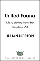 All Creatures - Heartwarming Tales from a Yorkshire Vet (Norton Julian)(Pevná vazba)