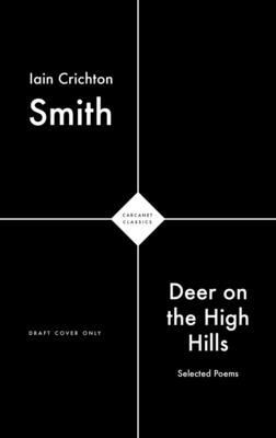 Deer on the High Hills - Selected Poems (Smith Iain Crichton)(Paperback / softback)