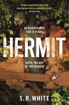 Hermit - the international bestseller and stunningly original crime thriller (White S. R.)(Paperback / softback)