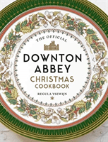 Official Downton Abbey Christmas Cookbook(Pevná vazba)