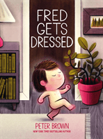 Fred Gets Dressed (Brown Peter)(Paperback / softback)