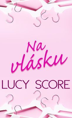 Na vlásku - Score Lucy - e-kniha