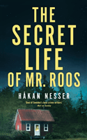 Secret Life of Mr Roos (Nesser Hakan)(Paperback)
