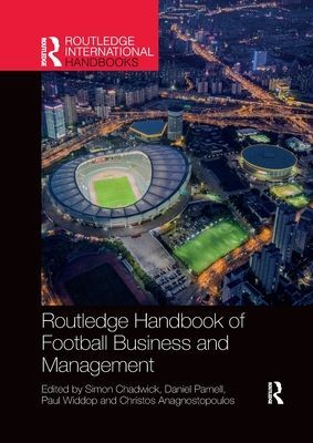 Routledge Handbook of Football Business and Management(Paperback / softback)