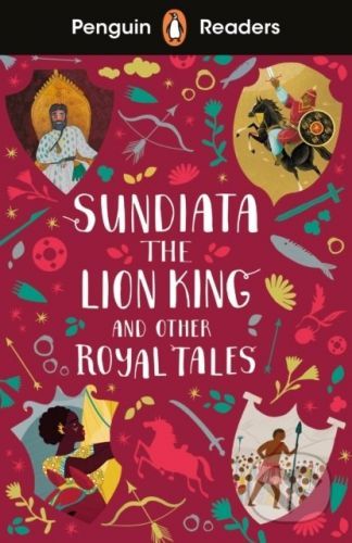 Sundiata the Lion King and Other Royal Tales - Penguin Books