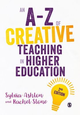A-Z of Creative Teaching in Higher Education (Ashton Sylvia)(Paperback / softback)