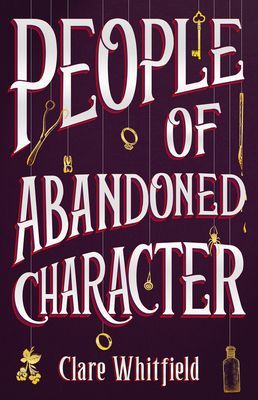 People of Abandoned Character (Whitfield Clare)(Paperback / softback)