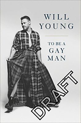 To be a Gay Man (Young Will)(Paperback / softback)