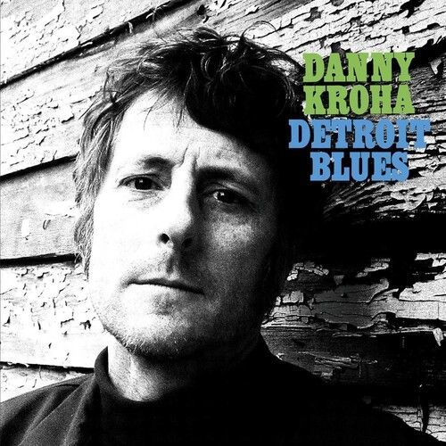 Detroit Blues (Danny Kroha) (Vinyl)