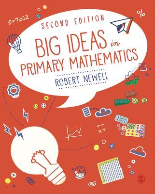 Big Ideas in Primary Mathematics (Newell Robert)(Paperback / softback)