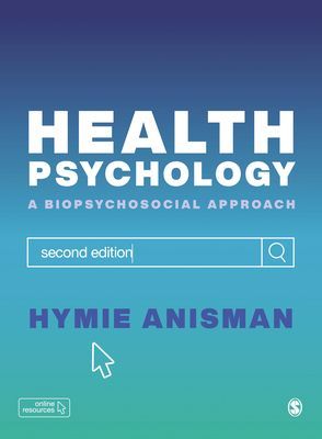 Health Psychology - a Biopsychosocial Approach (Anisman Hymie)(Paperback / softback)