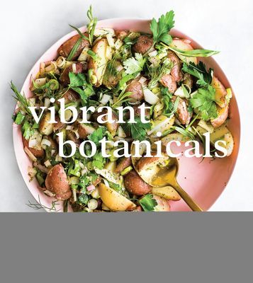 Vibrant Botanicals - Transformational Recipes Using Adaptogens and Other Healing Herbs (Mcgruther Jennifer)(Pevná vazba)