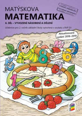 Matýskova matematika, 6. díl – počítání do 100 (vyvození násobení a dělení) - aktualizované vydání 2019