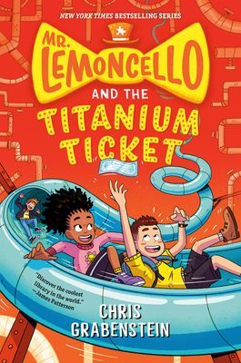 Mr. Lemoncello and the Titanium Ticket (Grabenstein Chris)(Paperback / softback)