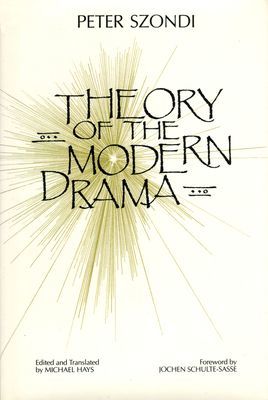 Theory of Modern Drama (Szondi Peter)(Paperback / softback)