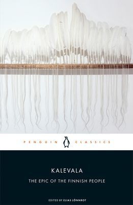Kalevala - The Epic of the Finnish People(Paperback / softback)
