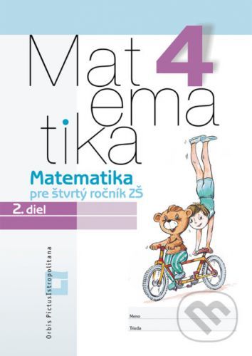 Matematika 4 pre základné školy - 2. diel (pracovný zošit) - Vladimír Repáš a kolektív