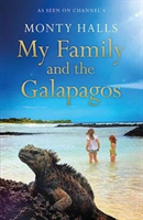 My Family and the Galapagos (Halls Monty)(Paperback / softback)
