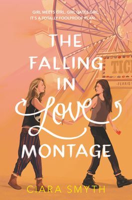 Falling in Love Montage, The (Smyth Ciara)(Paperback)