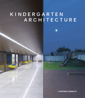 Kindergarten Architecture (Cardelius Cayetano)(Pevná vazba)