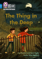Thing in the Deep - Band 04/Blue (Burchett Jan)(Paperback / softback)