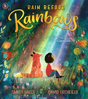 Rain Before Rainbows (Halls Smriti)(Paperback / softback)