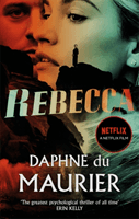 Rebecca - Now a Netflix Movie Starring Lily James and Armie Hammer (Du Maurier Daphne)(Paperback / softback)