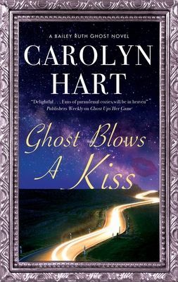 Ghost Blows a Kiss (Hart Carolyn)(Pevná vazba)